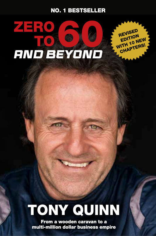 Zero to 60 and Beyond - Tony Quinn